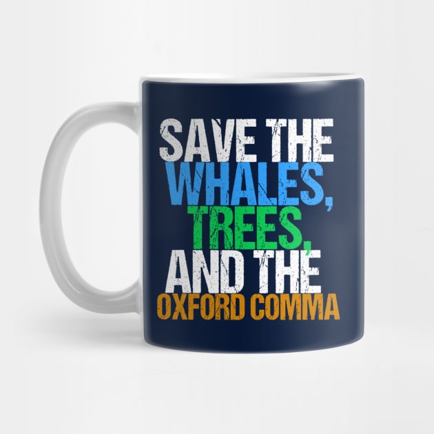 Funny Save the Oxford Comma by epiclovedesigns